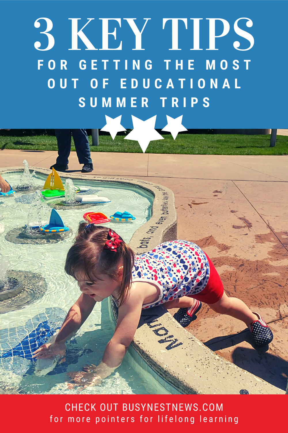 3 Tips for Making the Most of Educational Summer Outings